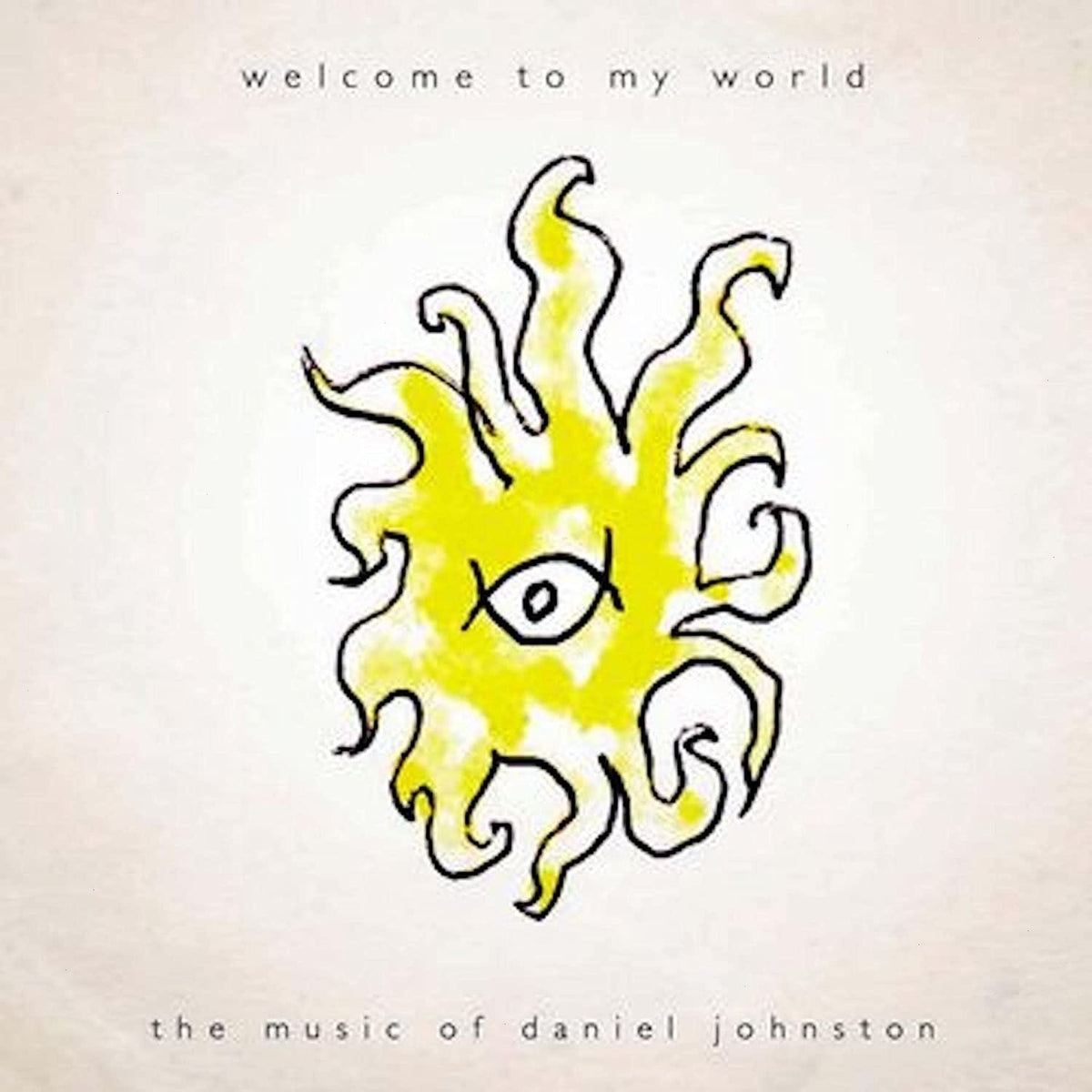 Daniel Johnston - Welcome To My World - [Vinyl]