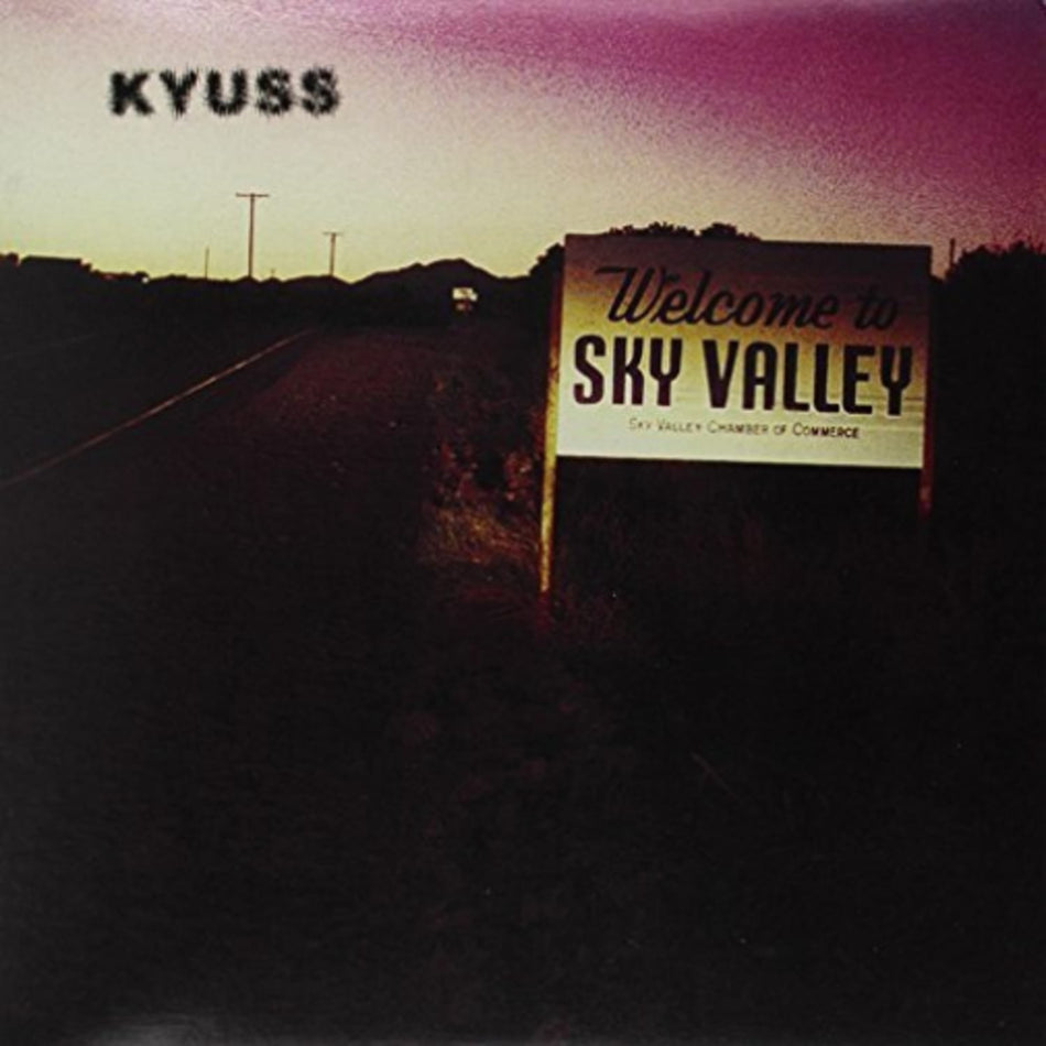 Kyuss - Welcome to Sky Valley - [Vinyl]