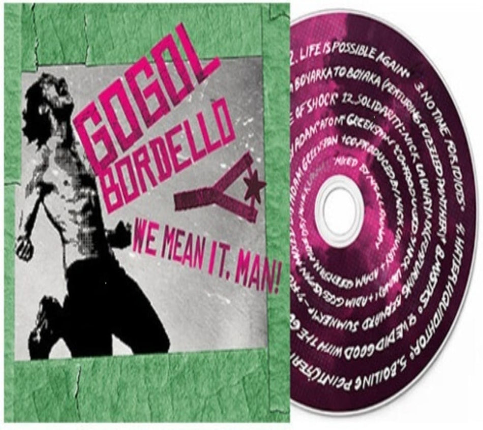 Gogol Bordello - We Mean It, Man! - [CD]