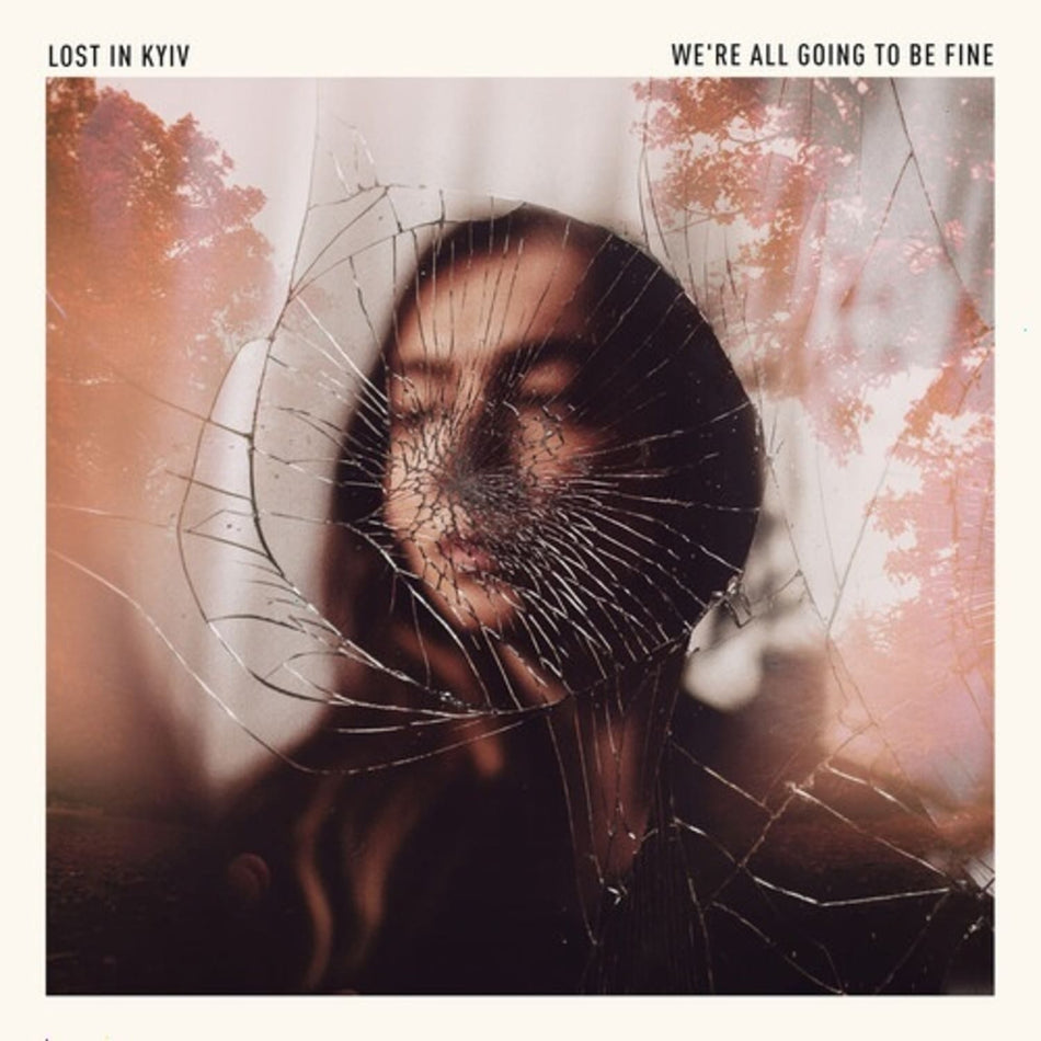 Lost in Kyiv - We're All Going To Be Fine - [Vinyl]