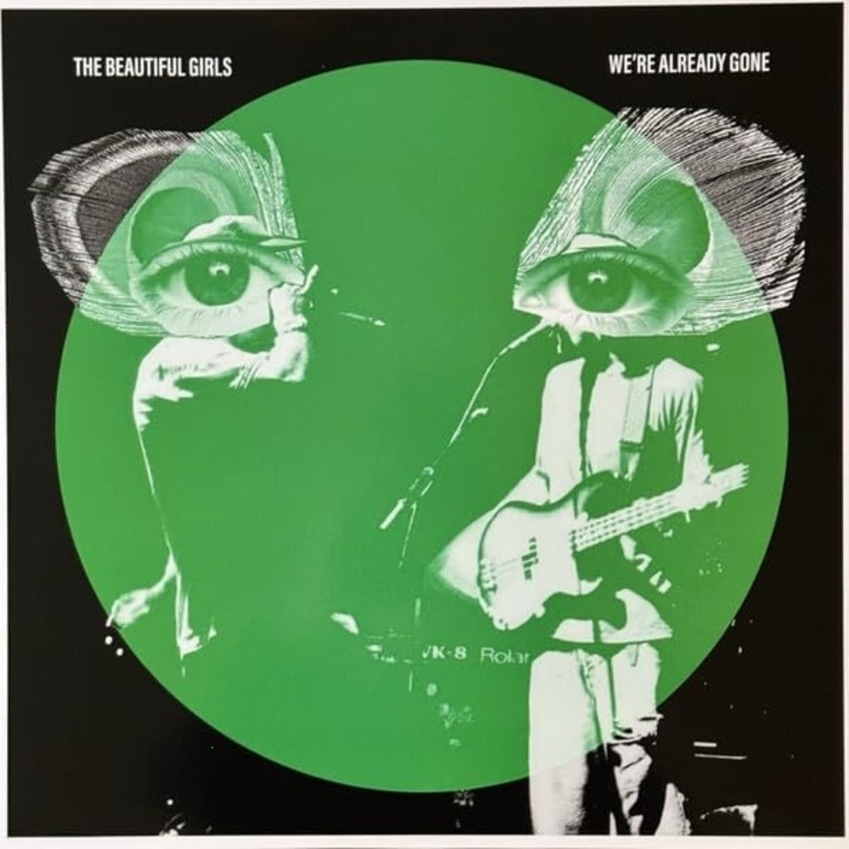 The Beautiful Girls - We're Already Gone: 20th Anniversary - Limited 180-Gram Transparent Green Colored - [Vinyl]