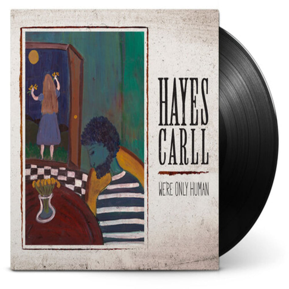 Hayes Carll - We're Only Human - [Vinyl]