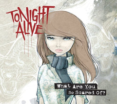 Tonight Alive - What Are You So Scared Of? - [CD]