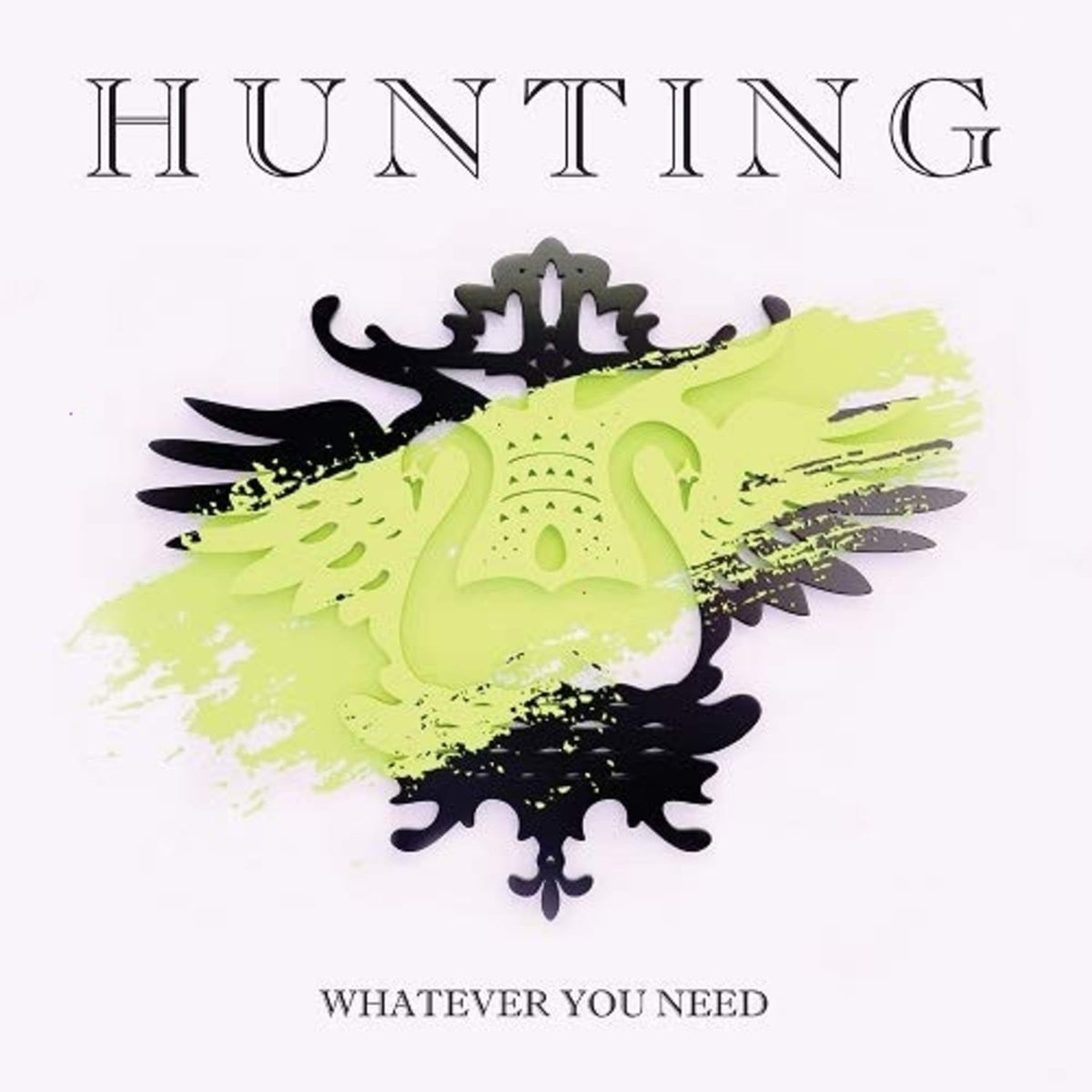 Hunting - Whatever You Need - [Vinyl]