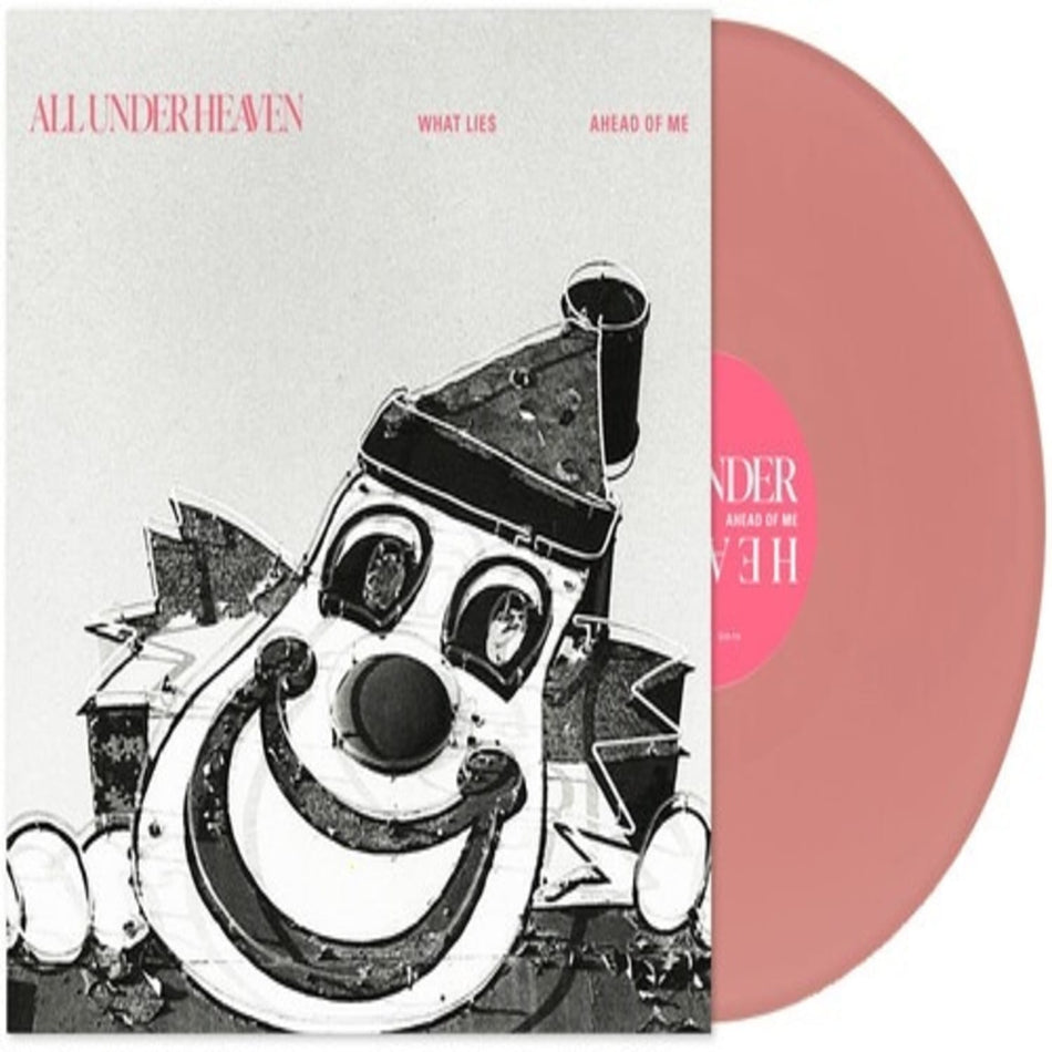 All Under Heaven - What Lies Ahead Of Me - (Pink Vinyl)