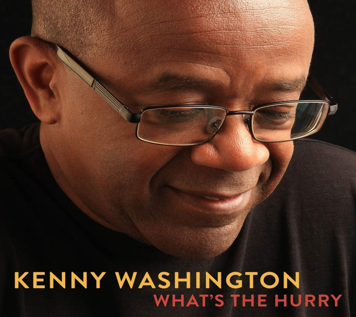 Kenny Washington - What's The Hurry - [CD]