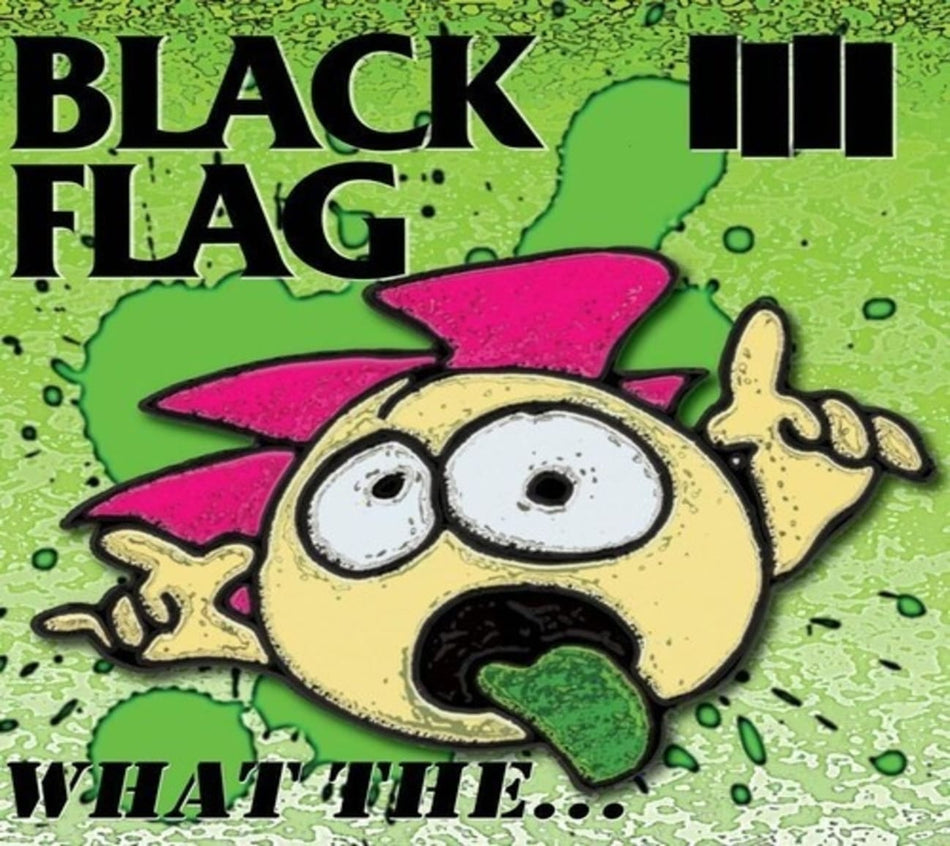 Black Flag - What The... - [CD]