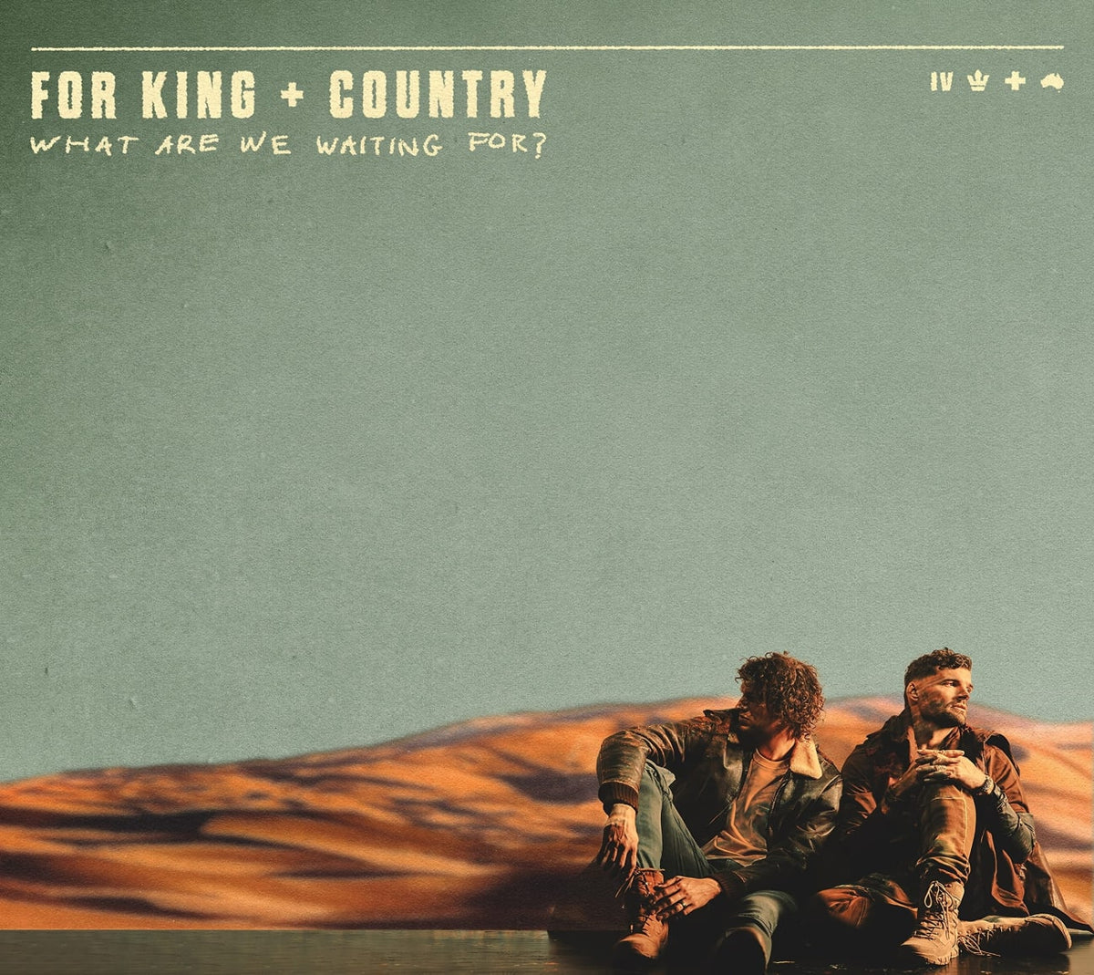 For King & Country - What Are We Waiting For - [CD]