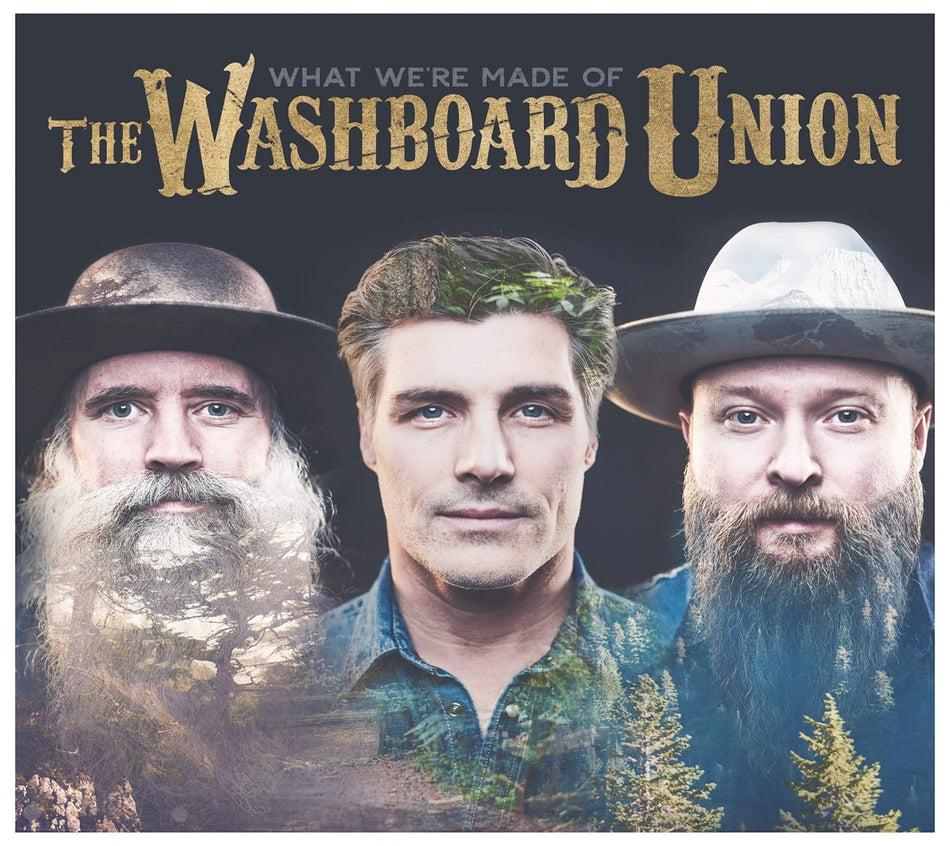 Washboard Union - What We'Re Made Of - [CD]
