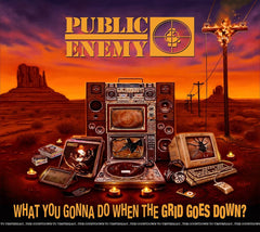 Public Enemy - What You Gonna Do When The Grid Goes Down? [Explicit Content] - (Parental Advisory Explicit Lyrics) - [CD]