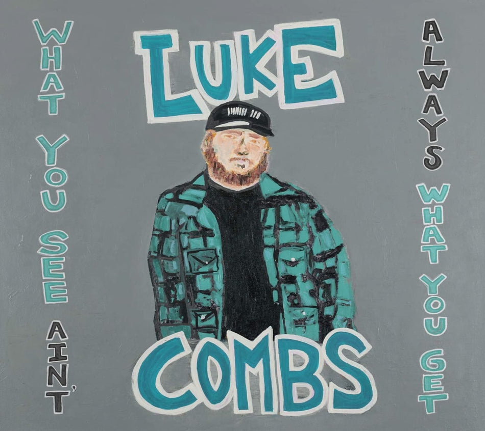 Luke Combs - What You See Ain't Always What You Get - (Deluxe Edition) - [CD]