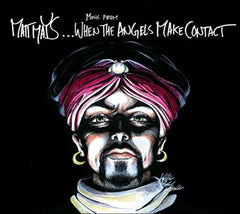 Mays Matt - WHEN THE ANGELS MAKE CONTACT - [CD]