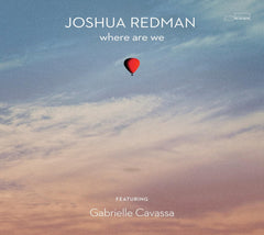 Joshua Redman - Where Are We - (Softpak) - [CD]