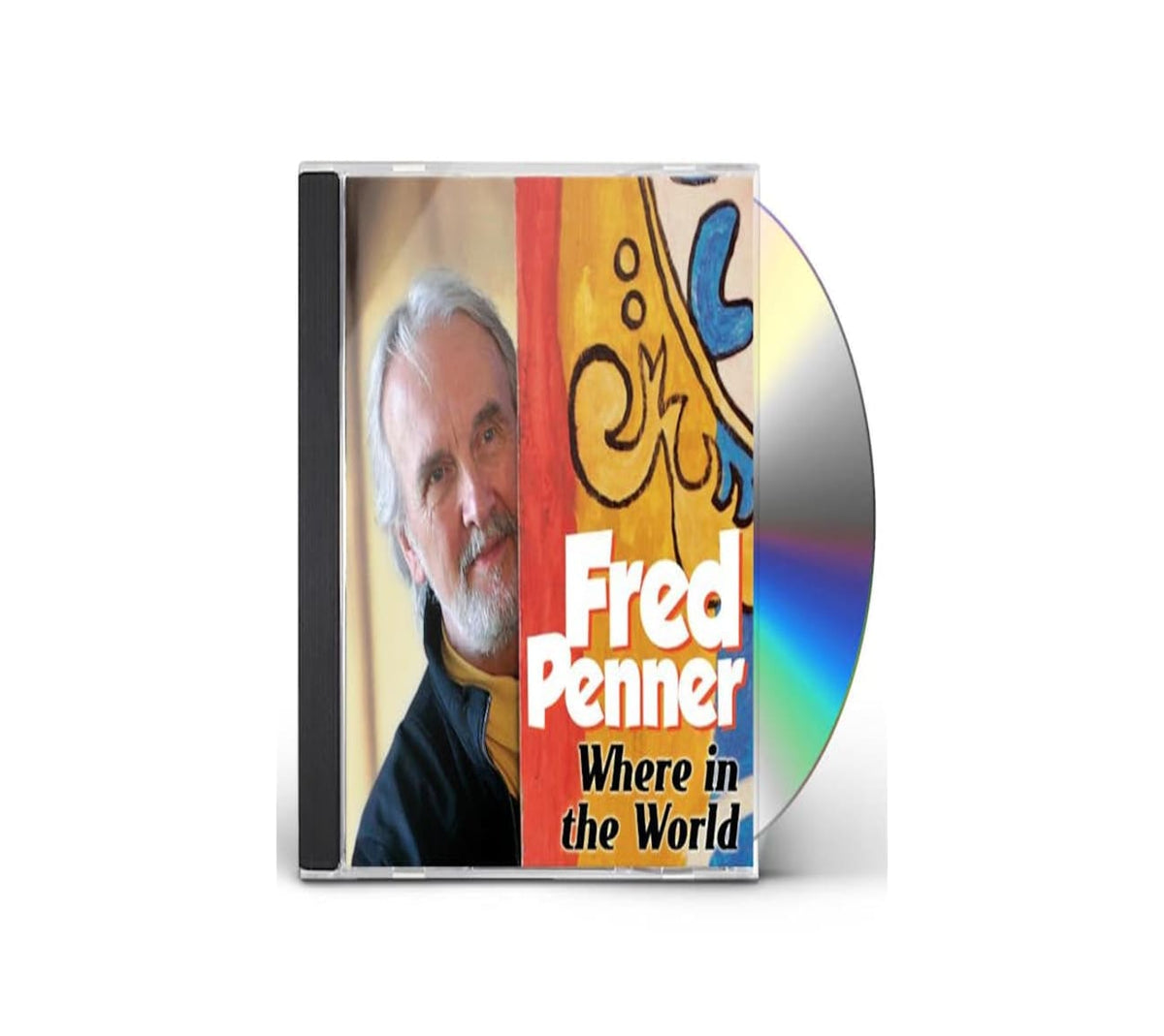 Fred Penner - Where in the World - [CD]