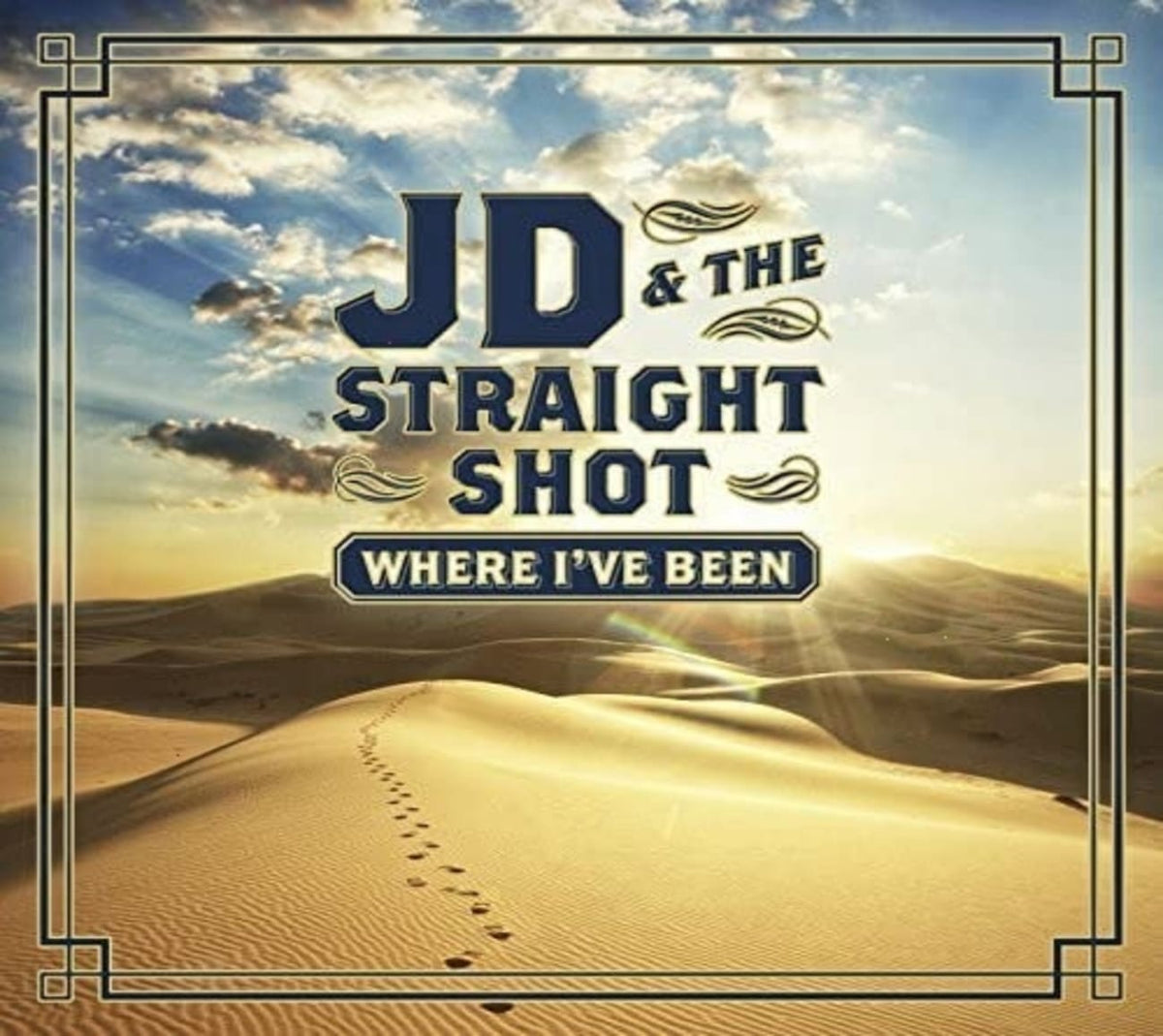 Jd & Straight Shot - Where I've Been - [CD]