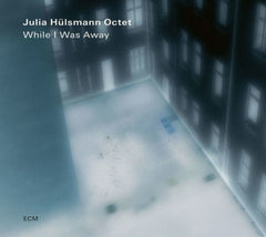 Julia Husmann - While I Was Away - [CD]