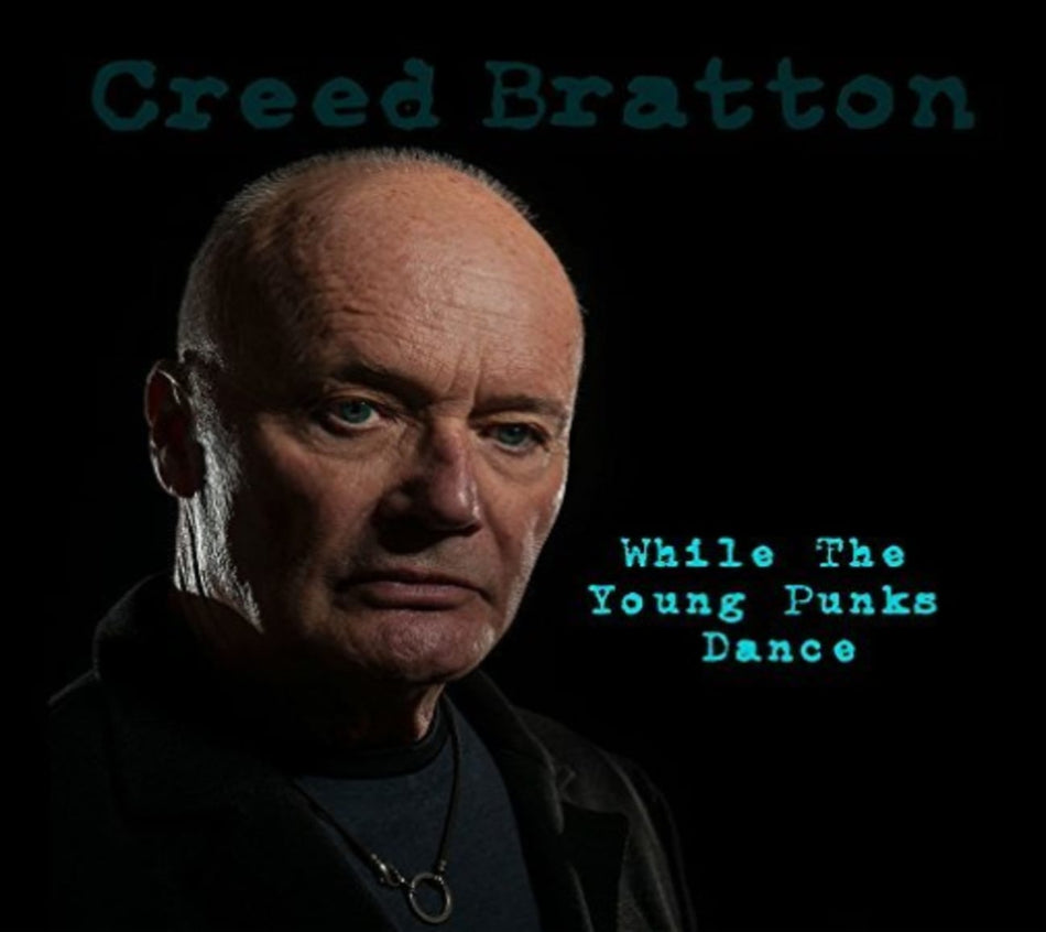 Creed Bratton - WHILE THE YOUNG PUNKS DANCE - [CD]