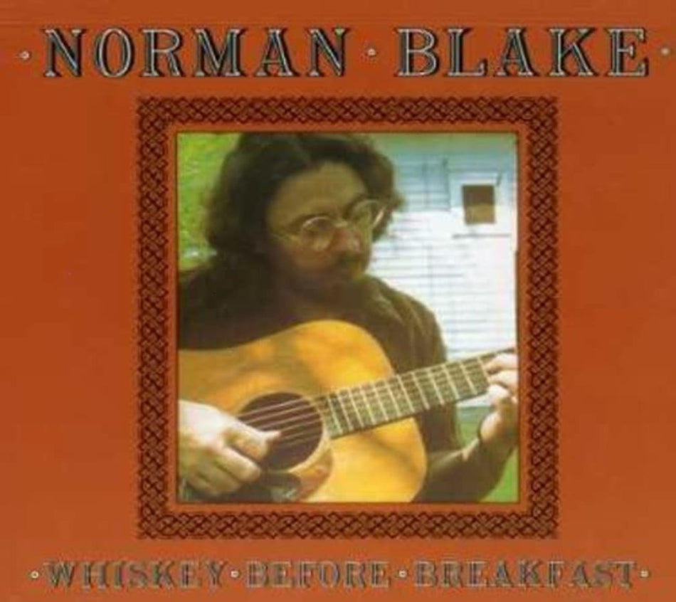 Norman Blake - Whiskey Before Breakfast - [CD]