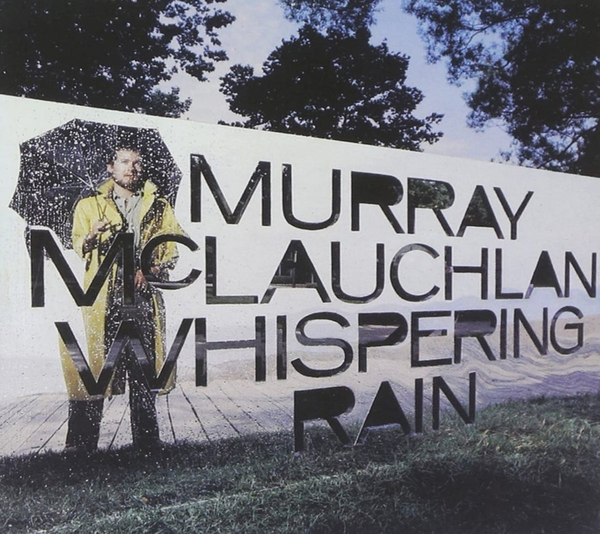 Murray McLauchlan - Whispering Rain - [CD]