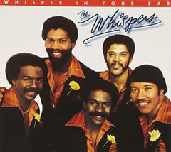 The Whispers - Whisper in Your Ear - [CD]