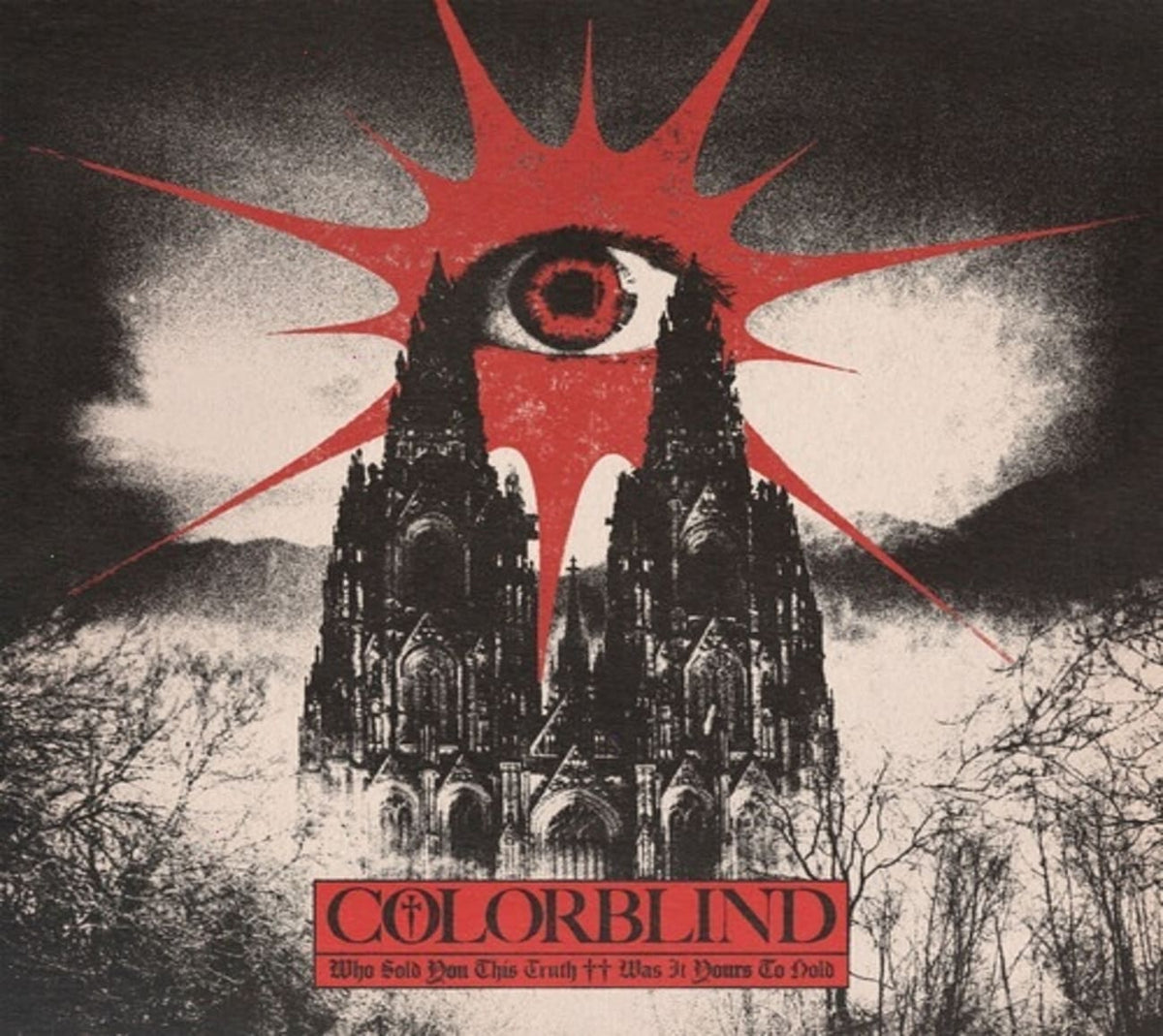 Colorblind - Who Sold You This Truth ++ Was It Yours To Hold - [CD]
