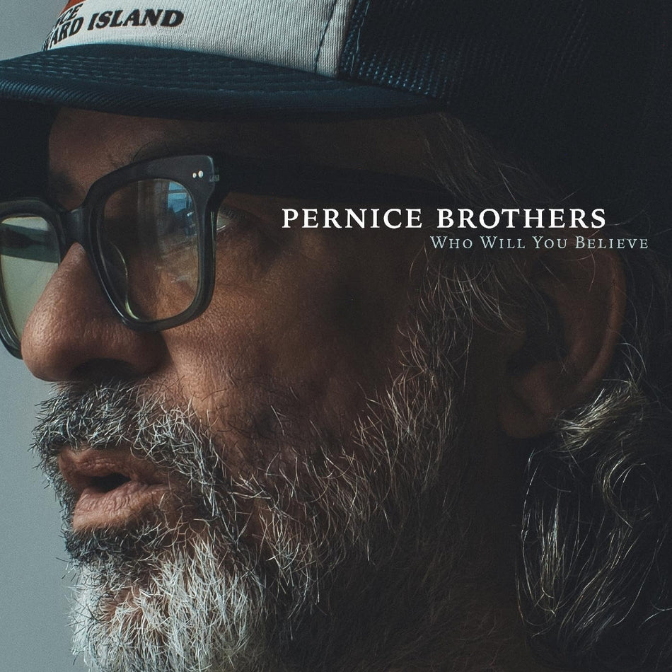 The Pernice Brothers - Who Will You Believe - [Cassette]