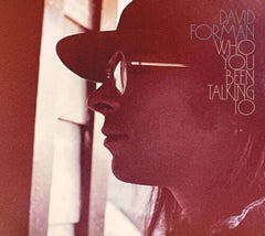 David Forman - Who You Been Talking To - (Booklet, Digipack Packaging) - [CD]