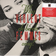 Violent Femmes - Why Do Birds Sing? - (Colored Vinyl, Smoke) - [Vinyl]
