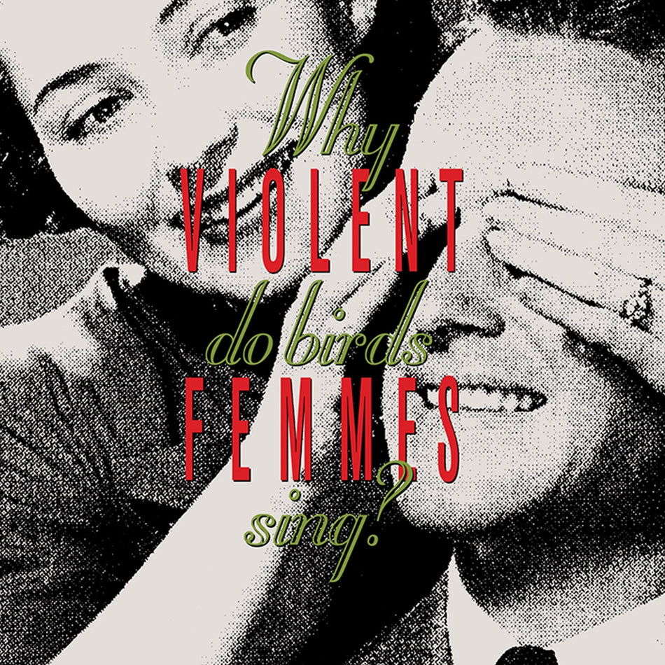 Violent Femmes - Why Do Birds Sing? - [Vinyl]