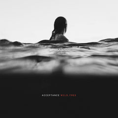 Acceptance - Wild Free - [Vinyl]