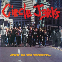 The Circle Jerks - Wild In The Streets (40th Anniversary Edition ) - (Clear Vinyl, Orange, Limited Edition, Deluxe Edition, Booklet) - [Vinyl]