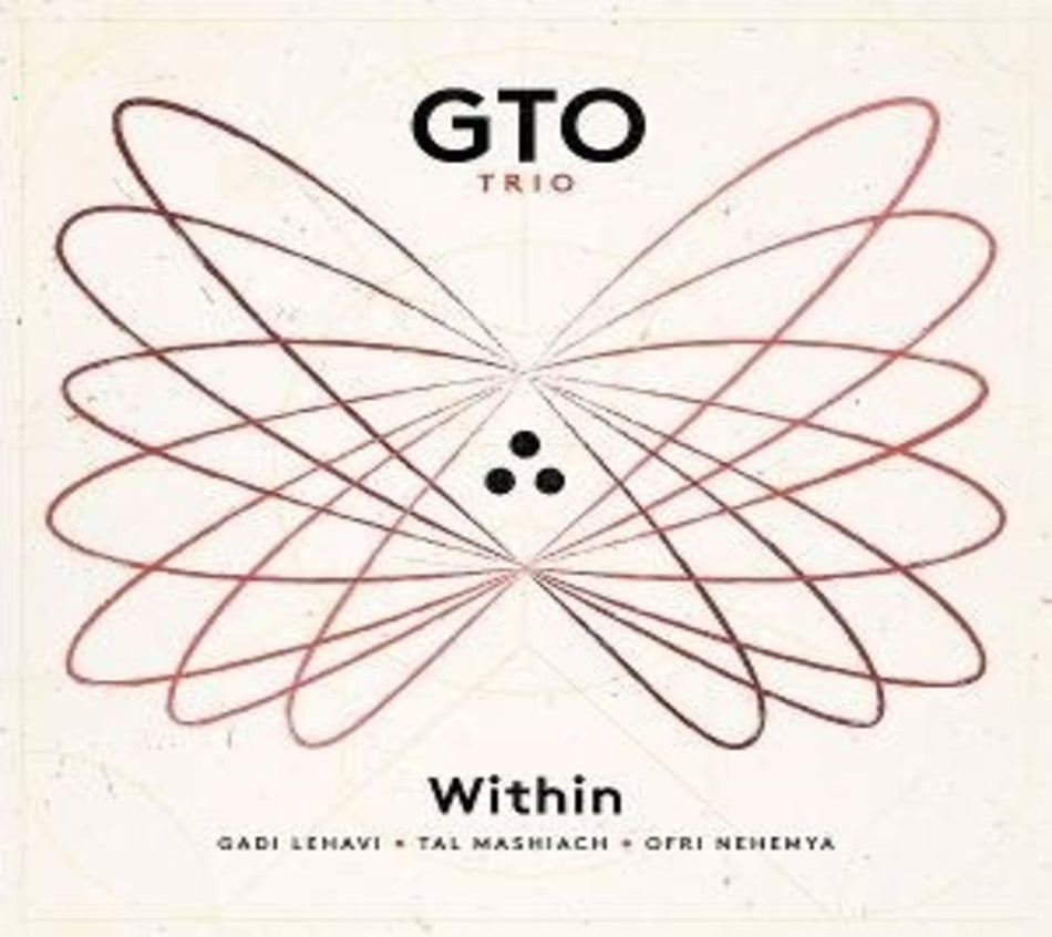 Gto Trio - Within - [CD]