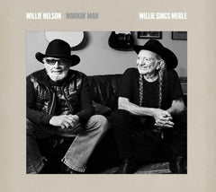 Willie Nelson - Workin' Man: Willie Sings Merle - [CD]