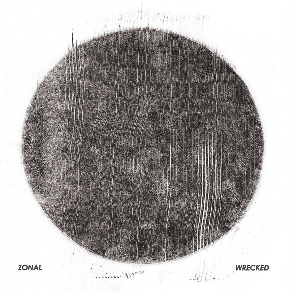 Zonal - Wrecked - [Vinyl]