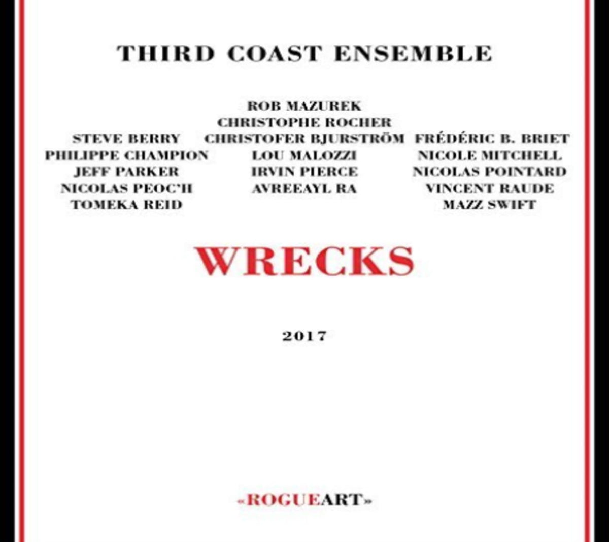 Third Coast Ensemble - Wrecks - [CD]
