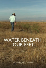Water Beneath Our Feet - [DVD]