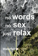 Waterfall 1: No Words, No Sex, Just Relax - (Subtitled) - [DVD]