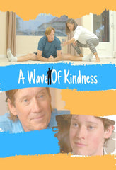 Wave Of Kindness - [DVD]