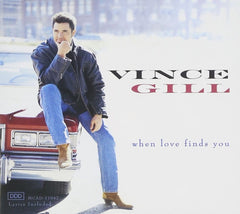 Vince Gill - When Love Finds You - [CD]