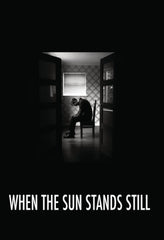 When The Sun Stands Still - [DVD]