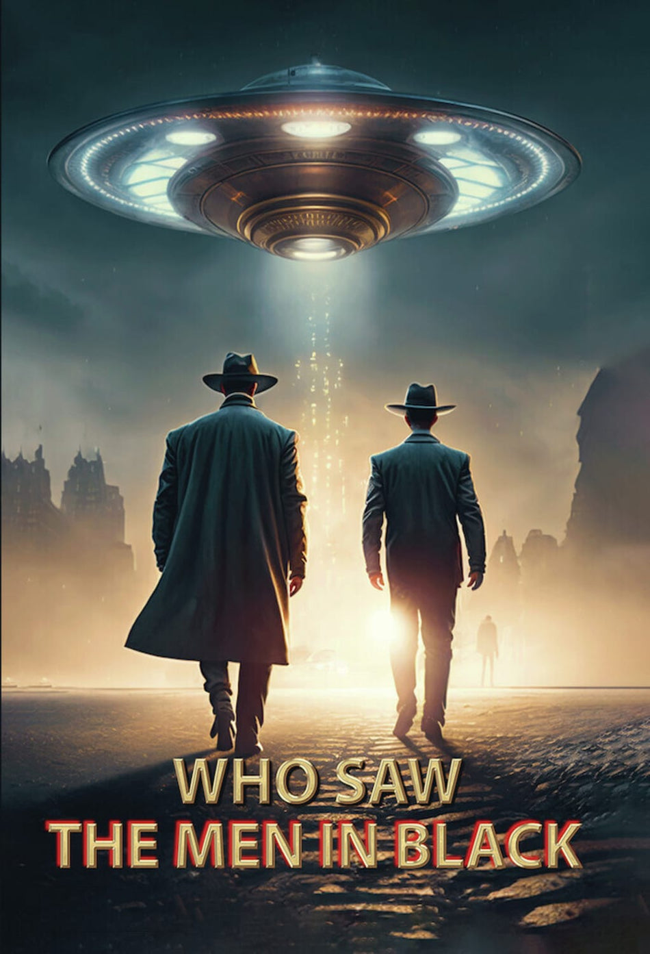 Who Saw The Men In Black - [DVD]