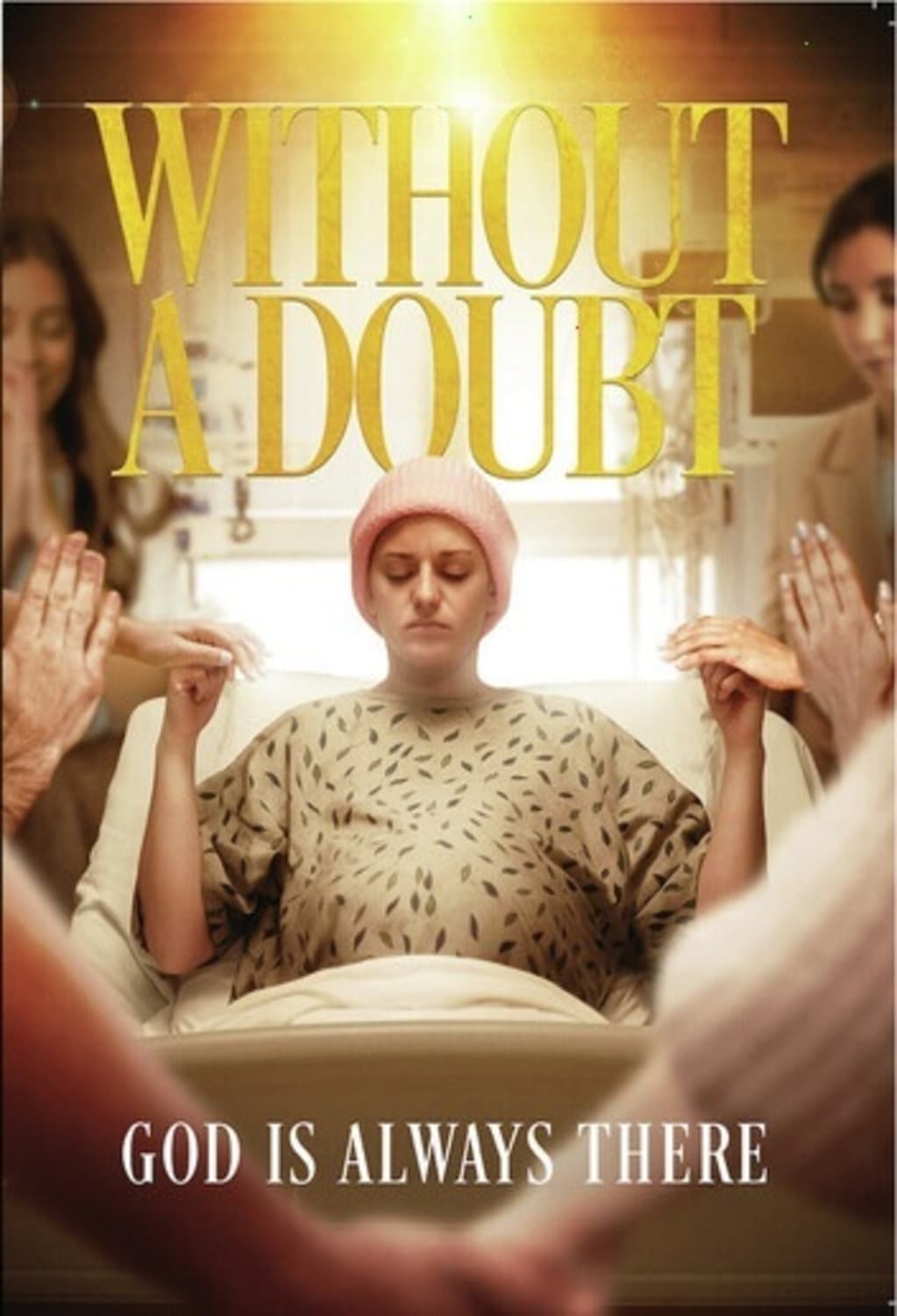 Without A Doubt: God Is Always There - [DVD]