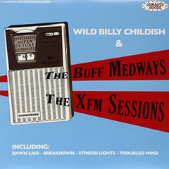 Billy Wild Childish - XFM Sessions - [Vinyl]