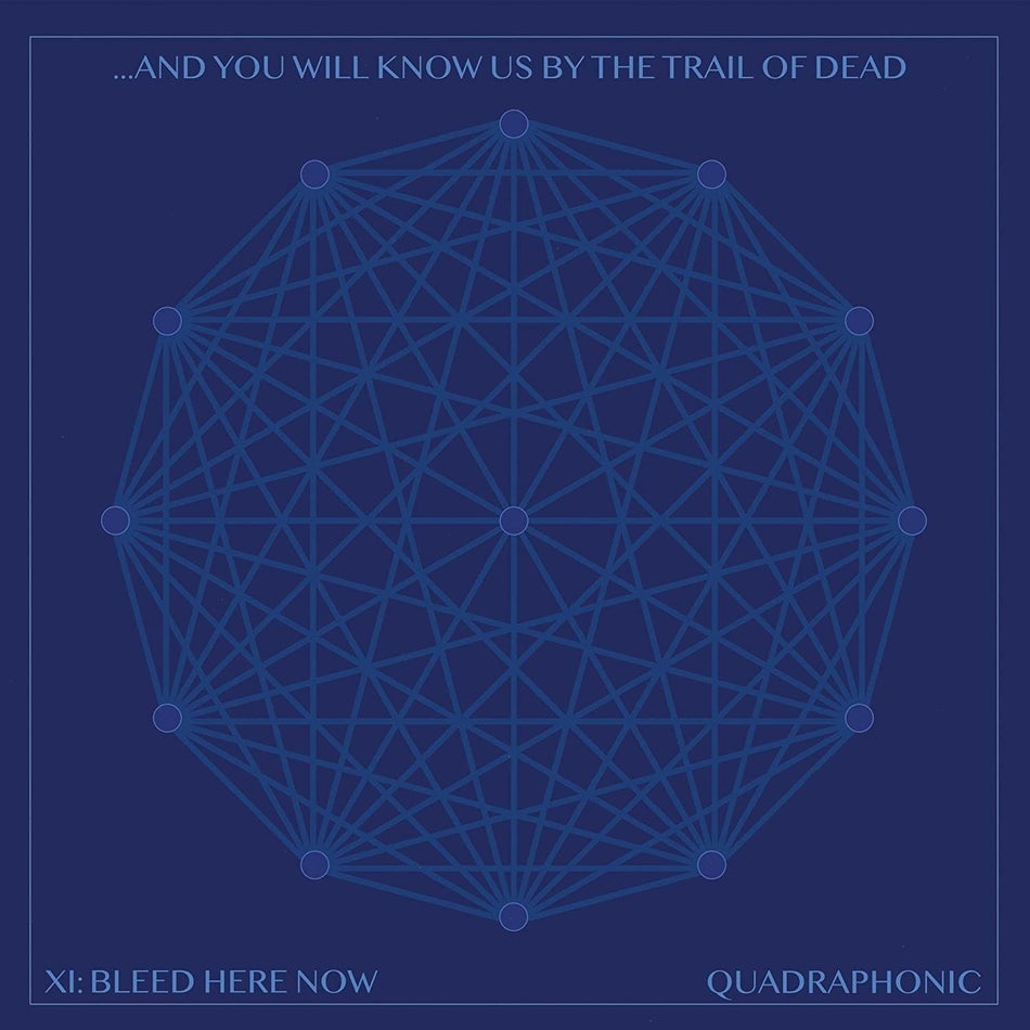 And You Will Know Us by the Trail of Dead - Xi: Bleed Here Now - [Vinyl]