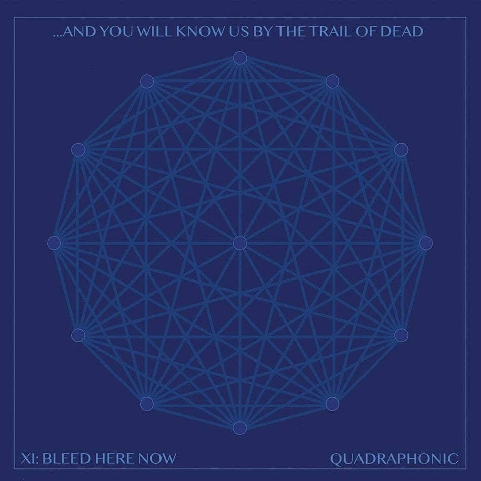 And You Will Know Us by the Trail of Dead - Xi: Bleed Here Now - (Clear Vinyl, Blue) - [Vinyl]