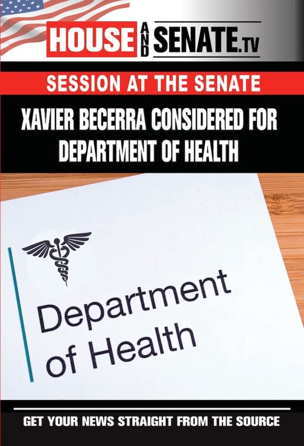 Xavier Becarra Considered For Department Of Health, Part 1 - [DVD]