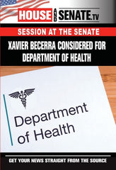Xavier Becarra Considered For Department Of Health, Part 1 - [DVD]