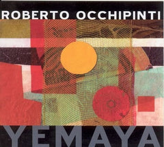 Roberto Occhipinti - YEMAYA - [CD]