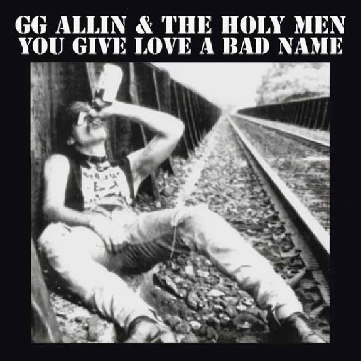Gg Allin - You Give Love A Bad Name - (Indie Exclusive, Reissue) - [Vinyl]