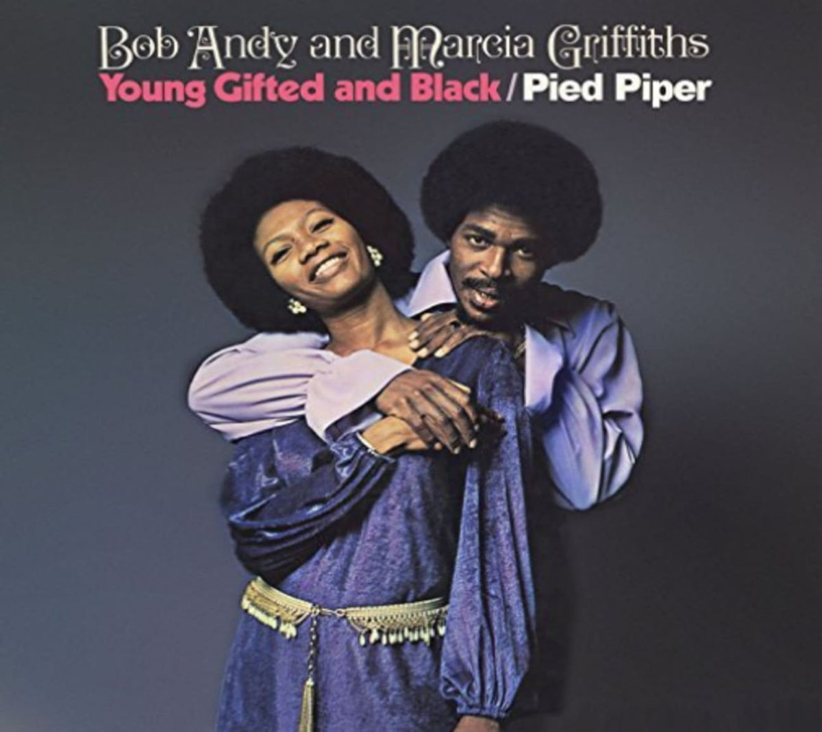 Bob And Marcia - YOUNG GIFTED BLACK / PIED PIPER - [CD]
